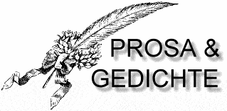 PROSA & GEDICHTE